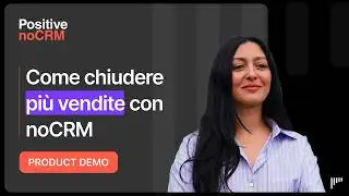 🇮🇹 Product Demo: Iniziare Bene con noCRM