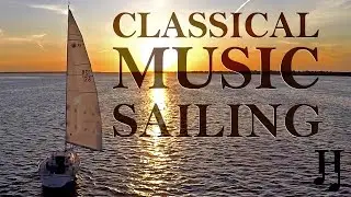 Sailing Background with Classical Music
