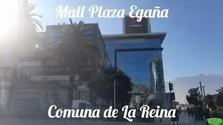 Mall Plaza Egaña - Comuna de La Reina (Santiago de Chile)
