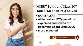 🔥 Class 10 Social Science Board Exam 2026 | NCERT Previous Year Questions | 100% Sure Questions