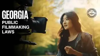 MUST KNOW GEORGIA LAW ABOUT BEING FILMED IN PUBLIC
