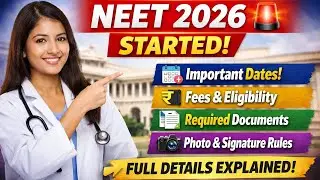 NEET 2026 Registration Started 🚨 | Dates, Fees, Documents & Photo-Signature | Official Update