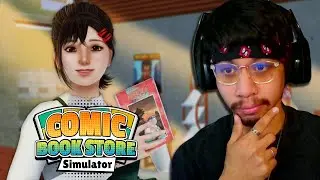 I Decided To Run A Comic Book Store!?! (Comic Book Store Simulator)