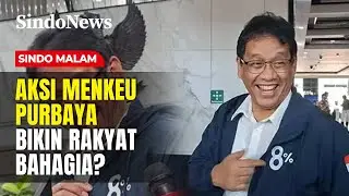 Aksi Menkeu Purbaya Pamer Jaket Target Pertumbuhan Ekonomi 8 Persen | Sindo Malam | 25/10