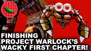 FINISHING THE FIRST CHAPTER OF PROJECT WARLOCK! &ndash; Let's Play (1080p 60fps)