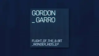 Gordon Garro - Triforced - Flight of the 8-Bit Wonder Kids EP