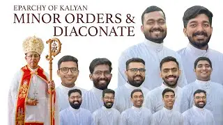 MINOR ORDERS & DIACONATE II Highlight || 19 APRIL 2025 II Eparchy of Kalyan II Catholic Focus