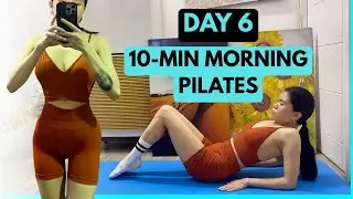 10 Min Pilates Morning Routine Challenge &ndash; Day 6 | Flat Stomach & Core Sculpt