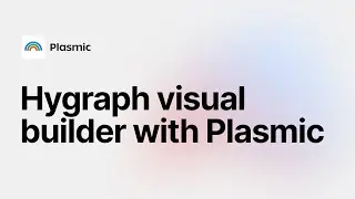 Visually build Hygraph (previously GraphCMS) pages with Plasmic