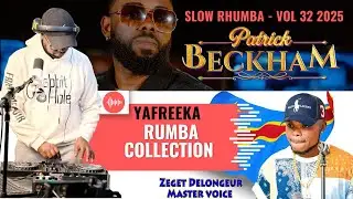 SLOW RHUMBA - VOL 32  2025 #ferregola #erycoyugi #yafreeka  #koffiolomide #ZegetDelongeur