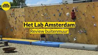 Boulderbazen review: Het Lab Amsterdam (buitenmuur)