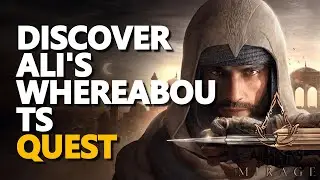 Discover Ali's whereabouts Assassin Creed Mirage