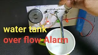 Over flow Alarm water tank | Ghar per Banaye | #water #alarm with you