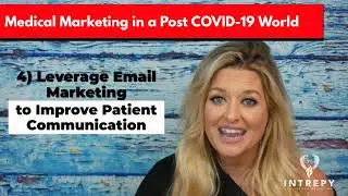 Healthcare Marketing: Medical Marketing In A Post COVID- 19 World