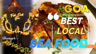 Goan Food In GOA| &lsquo;FISH DECK&rsquo; Goan Restaurant | Goan Food VLOG 2023, NORTH GOA