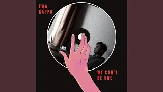 We Can't Be One