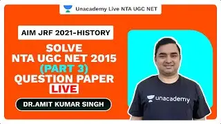 Solve NTA UGC NET 2015 (Part 3)  Question Paper Live | AIM JRF 2021 | History | Dr. Amit
