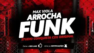 ARROCHAFUNK - STUDIO CONQUISTA CDS ORIGINAL BY MAX VIOLA