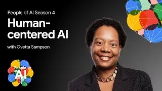Building human-centered AI products with Ovetta Sampson