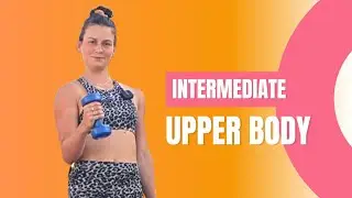 INTERMEDIATE UPPER BODY WORKOUT // 20 minutes (shoulders, chest & toned arms)