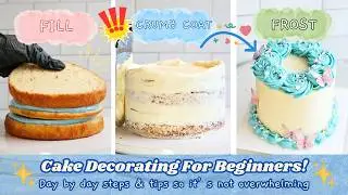 Cake Decorating for Beginners | Fill, Crumb Coat & Frost With Pro Tips