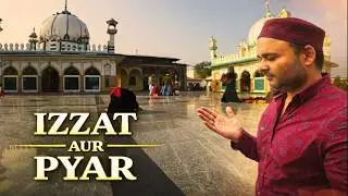 Mere Safar Ki Ek Yaadgar Jagah | Jahan Izzat, Pyaar Aur Khanqahi Nizaam Dekha