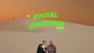 Social Creatures   Episode 1