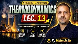 Thermodynamics | Lec.13 | Maxwell Relation | By Mahesh Sir |#SSCJE Mechanical#Gate Mechanical,#IES