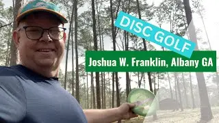 Joshua W. Franklin Amateur Disc Golf Play Albany GA