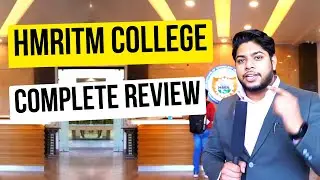 HMR Institute of Technology & Management College Review IP University BTech Engineering College🔥