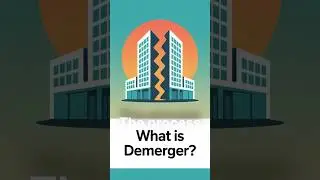 What is Demerger? |