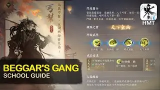 Sword of Justice HMT - Beggar Sect | Jianghu School Guide