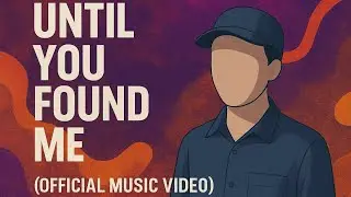 UNTIL YOU FOUND ME ।। OFFICIAL VIDEO।।  NexRudh || NeuroTune Studio 