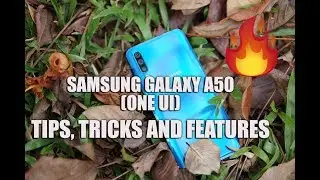 30+ Best Samsung Galaxy A50 Tips, Tricks and Features (One UI)