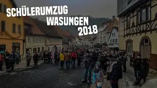 Kinder - und Schülerumzug Wasungen 2018 [ Komplett ]