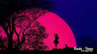 Rautu - Venus