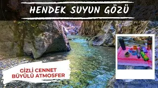 Hendek Suyun Gözü Gizli Cennet