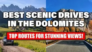 Best Dolomites Scenic Drives (BEST Routes)