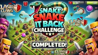 Snake It Back Challenge Completed! ✅ Best Clash of Clans Event Strategy (2025)