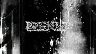Lock Up 'Hell Will Plague The Ruins' Music Video