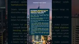 Putusan Berkekuatan Hukum Tetap Dalam Perkara Perdata #hukum #lawyer #pengacara