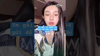 Em g&aacute;i DJ ng&acirc;n 98 gửi đồ v&agrave;o cho chị  m&igrave;nh  #phuonganh #djngan98 #ng&acirc;n98