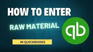 Как ввести данные об остатках сырья в QuickBooks Desktop