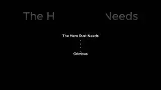 The Hero Rust Needs #playrust #rust #rustgamefunny #rustconsole #rustgame #heroic