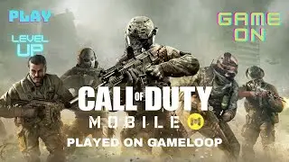 COD Mobile on PC (Gameloop) Multiplayer Gameplay Part-1