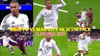 Mbappe Vs Manchester City Home(Second Leg) 4K Scenepack🔥 | Clips For Your Edits #mbappe #4k