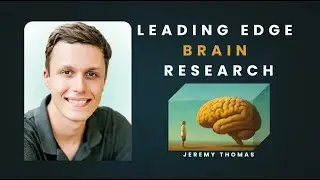 The Future of Brain Healing: Leading Edge Recovery Research  |  Jeremy Thomas