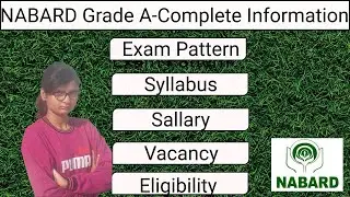 Complete information of NABARD Grade A