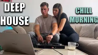 Chill Morning Deep House (16.11.2025)