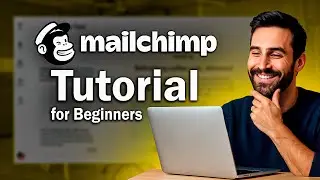 How to Use Mailchimp in 2026 | Beginner Tutorial & Tips